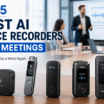Top 5 Best AI Voice Recorders for Meetings in 2026: Never Miss a Word Again