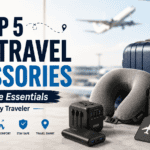 Top 5 Best Travel Accessories in 2026: Must-Have Essentials for Every Traveler Top 5 Best Travel Accessories in 2026: Must-Have Essentials for Every Traveler