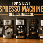 Top 5 Best Espresso Machines Under $500 in 2026: Premium Coffee Without the Premium Price