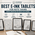 Top 5 Best E-Ink Tablets for Note Taking in 2026: Write Smarter Without Eye Strain Top 5 Best E-Ink Tablets for Note Taking in 2026: Write Smarter Without Eye Strain