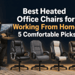 Best Heated Office Chairs for Working From Home: 5 Comfortable Picks Best Heated Office Chairs for Working From Home: 5 Comfortable Picks