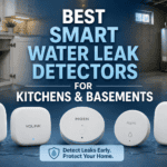 Best Smart Water Leak Detectors for Kitchens & Basements: Top Picks for Early Leak Alerts Best Smart Water Leak Detectors for Kitchens & Basements: Top Picks for Early Leak Alerts