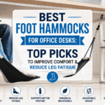 Best Foot Hammocks for Office Desks: Top Picks to Improve Comfort & Reduce Leg Fatigue Best Foot Hammocks for Office Desks: Top Picks to Improve Comfort & Reduce Leg Fatigue
