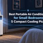 Best Portable Air Conditioners for Small Bedrooms: 5 Compact Cooling Picks Best Portable Air Conditioners for Small Bedrooms: 5 Compact Cooling Picks